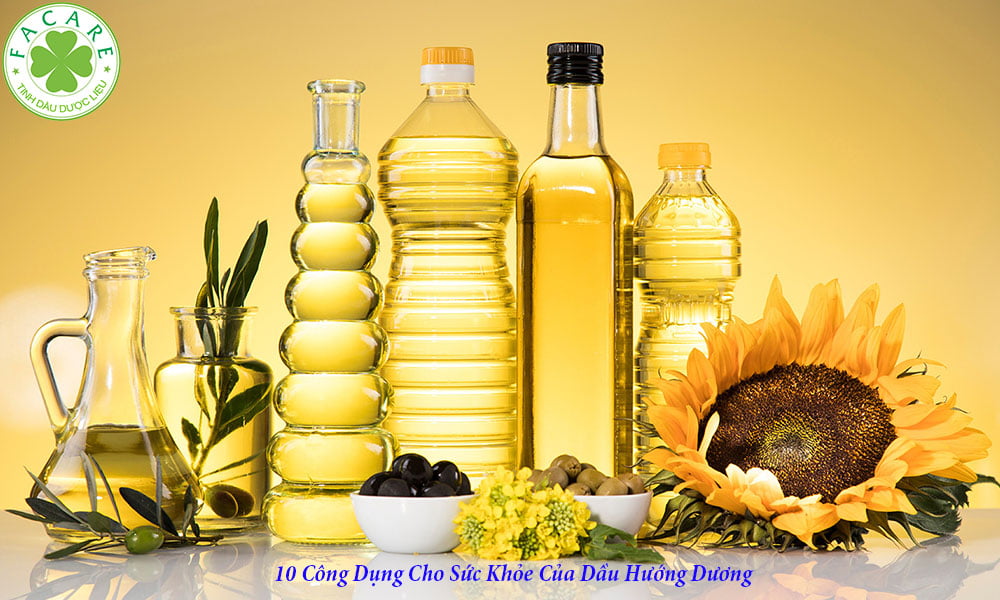 10 Công Dụng Cho Sức Khỏe Của Dầu Hướng Dương