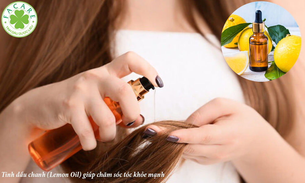 Tinh dầu chanh (Lemon Oil) giúp chăm sóc tóc khỏe mạnh