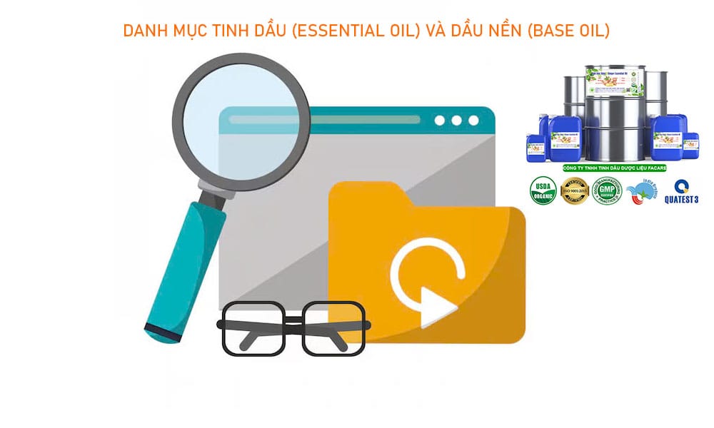 DANH MỤC TINH DẦU (ESSENTIAL OIL) VÀ DẦU NỀN (BASE OIL) 2